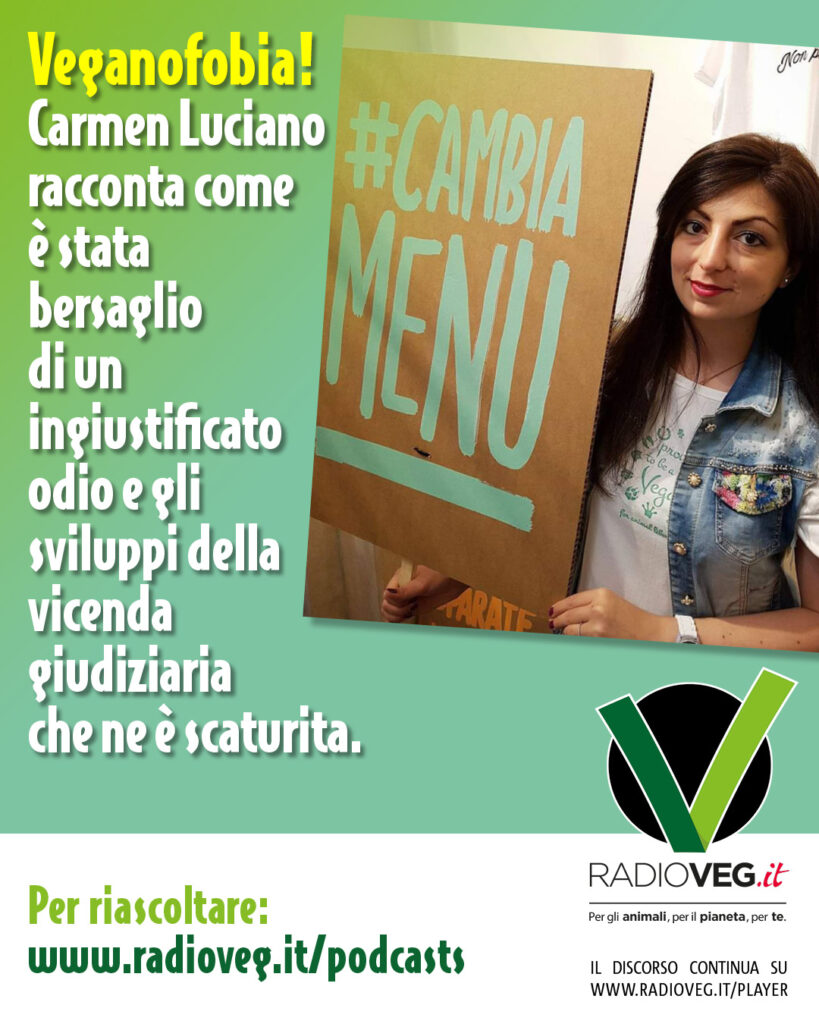 VEGANI E ANTIVEGANI, UNA LOTTA INFINITA CARMEN NE E STATA VITTIMA