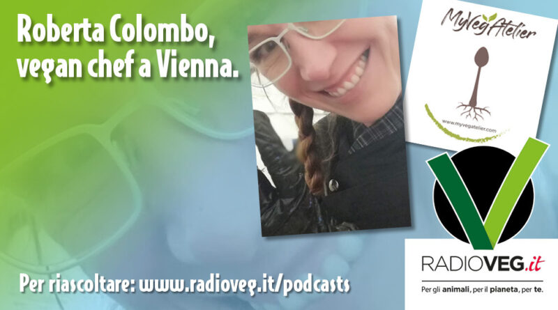 Roberta Colombo per RadioVeg.it