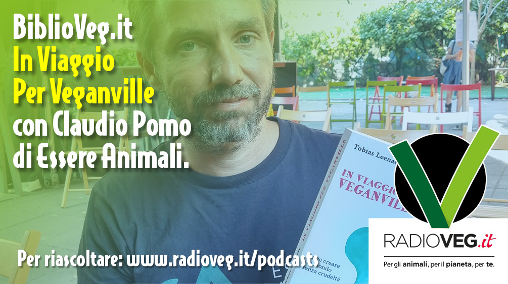 VIAGGIO PER VEGANVILLE CLAUDIO POMO