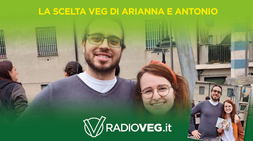 Arianna ed Antonio gente veg