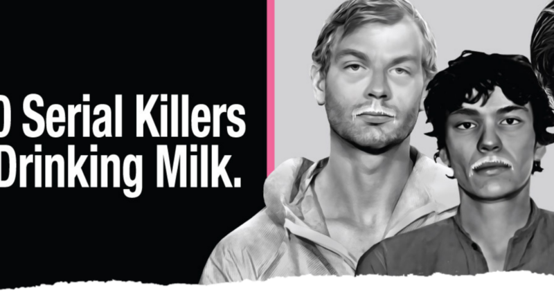 KillerMilk: 9 out or 10 serial killers grew up drinking milk