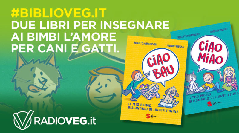 CIAO BAU E CIAO MIAO - BIBLIOVEG.IT