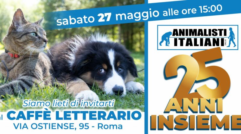 25 ANNI ANIMALISTI ITALIANI